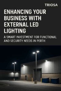 Commercial buildings in Perth illuminated by Triosa's external LED street lighting at night.